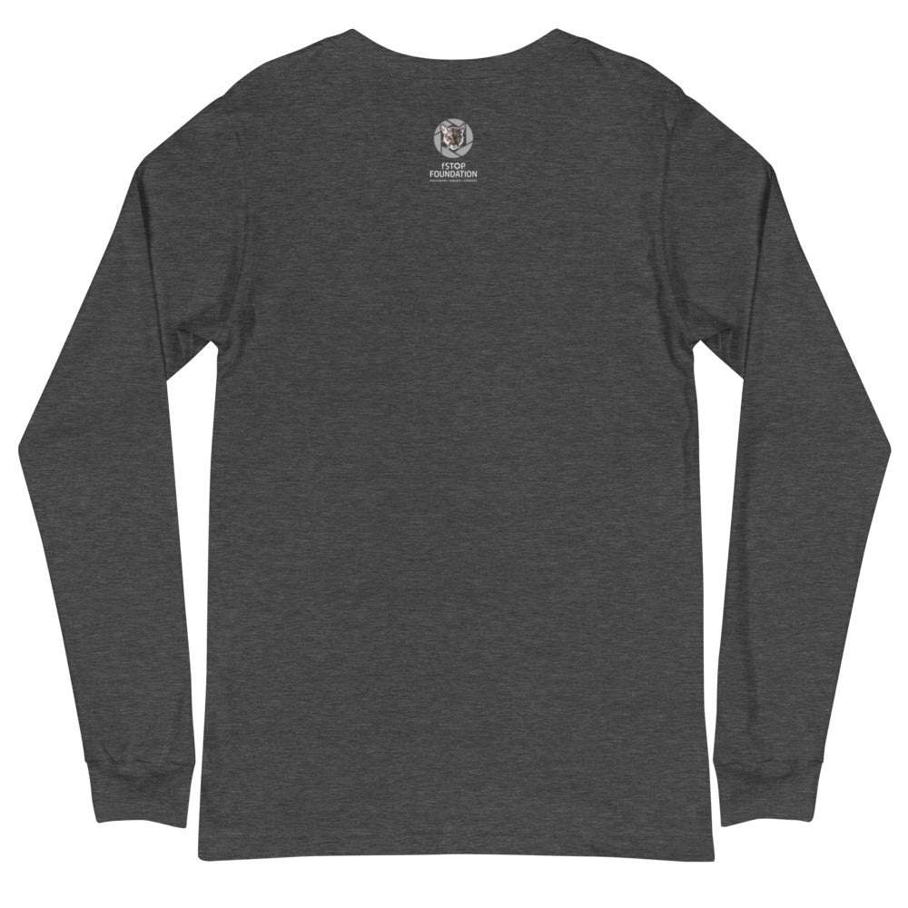 "THE WILDERNESS NEEDS YOUR FULL ATTENTION" Unisex Long Sleeve Tee