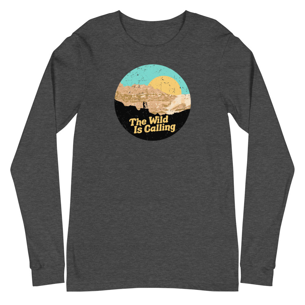 "THE WILD IS CALLING" Photographer Unisex Long Sleeve Tee