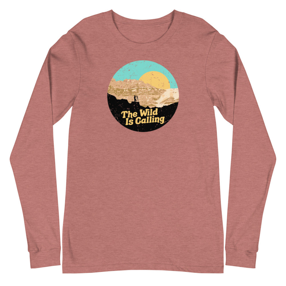 "THE WILD IS CALLING" Photographer Unisex Long Sleeve Tee