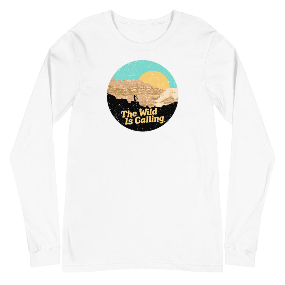 "THE WILD IS CALLING" Photographer Unisex Long Sleeve Tee